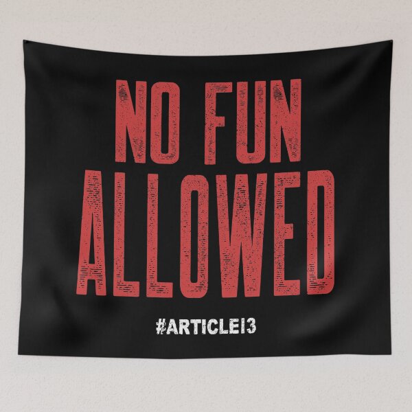 Item preview, Article 13 Basic Law - NO FUN ALLOWED designed and sold by RAWWR.