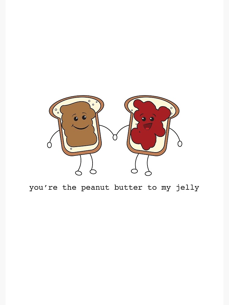 Peanut Butter And Jelly Love Greeting Card By Sjcolby Redbubble