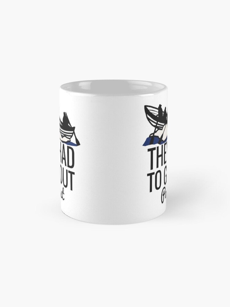 Alternate view of They Had To Go Out Podcast Coffee Mug