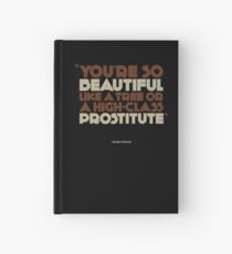 You're so beautiful... | poster Hardcover Journal