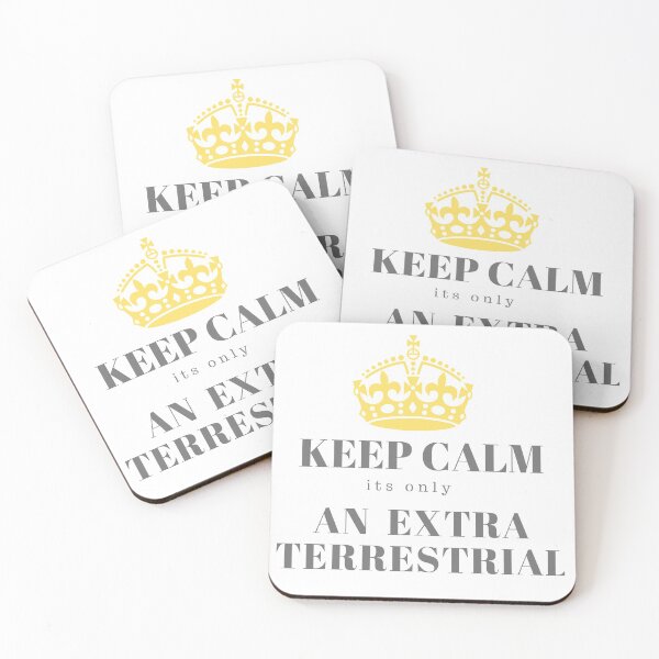 Item preview, keep calm its only an extraterrestrial,yellow crown used,text design,abril fatface font used,grey writings,grey colour used,template,monarchy,royalty,royal designed and sold by Urban Binge.