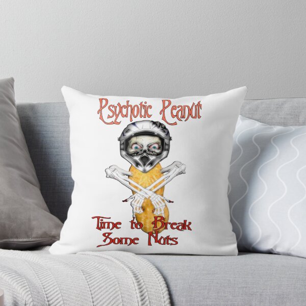Item preview, Pyschotic Peanut- Time to break some nuts designed and sold by James Bryron Love.
