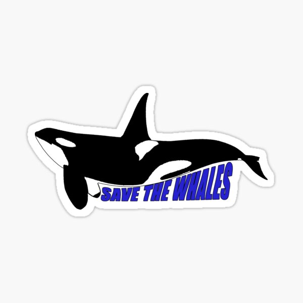 save the whales Sticker