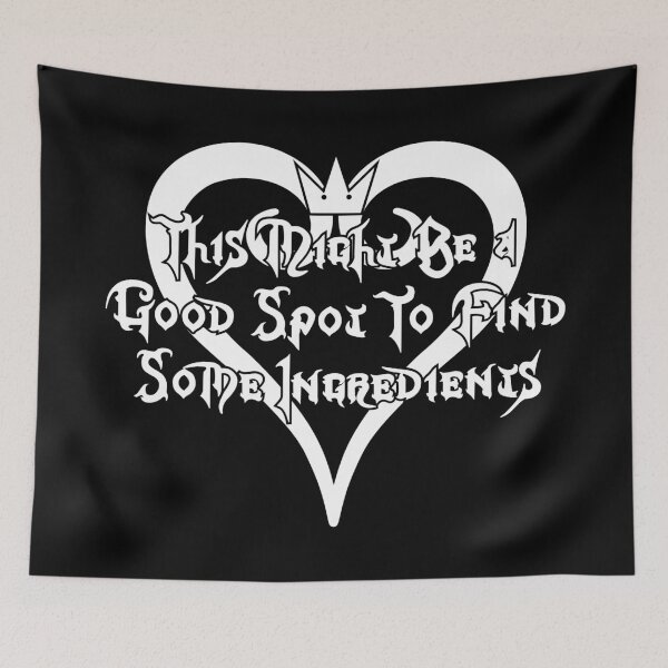Item preview, Kingdom Hearts III® — This Might Be a Good Spot to Find Some Ingredients [White]  designed and sold by SWISH-Design.