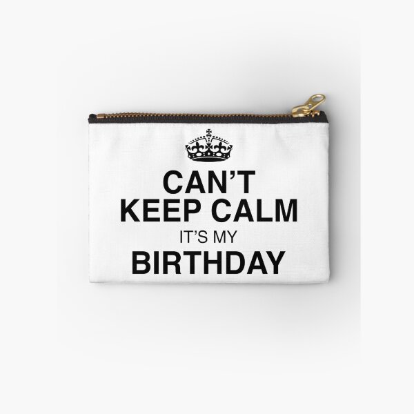 Aperçu de l'œuvre CAN'T KEEP CALM IT'S MY BIRTHDAY créée et vendue par Evelyusstuff.