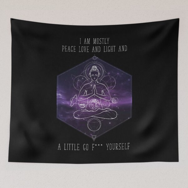 Item preview, Meditation Peace Love Light And Fuck Yourself designed and sold by alexngn.