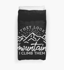 I climb Mountains - Klettern, Boulder, Bergsteigen Bettbezug
