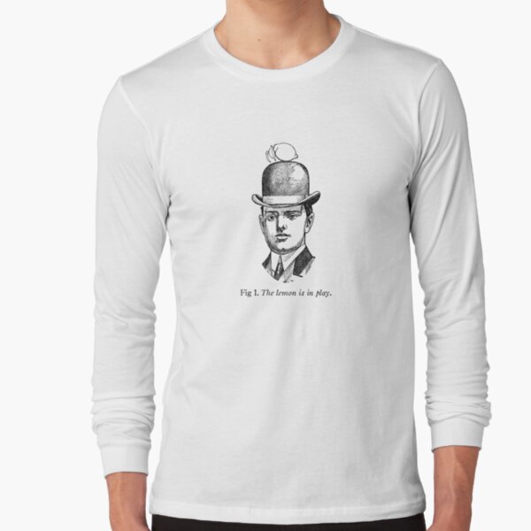 The lemon is in play Long Sleeve T-Shirt