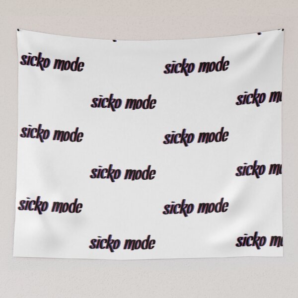 Item preview, Sicko Mode designed and sold by legendmands.