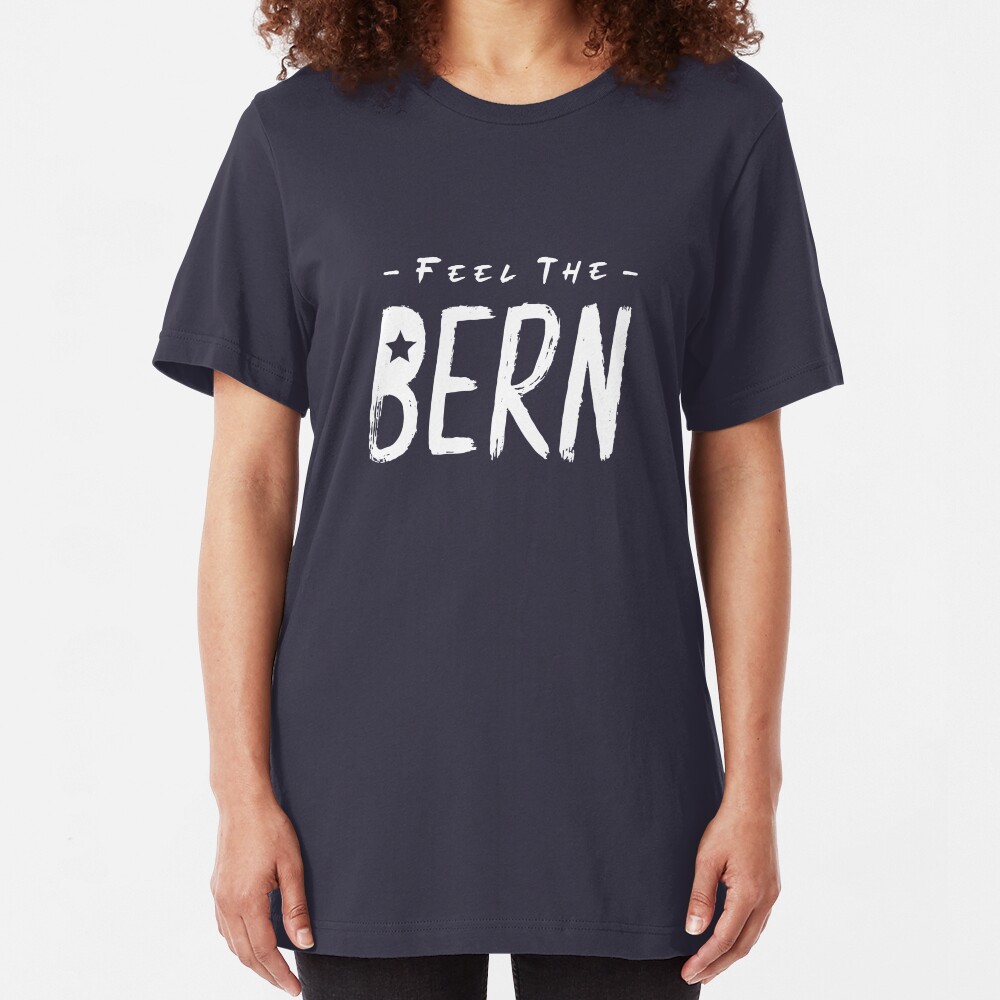 Feel the Bern Slim Fit T-Shirt