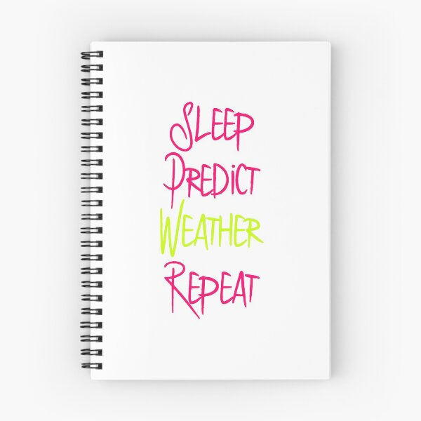 Item preview, Sleep Predict Repeat Fun Meteorologist Quote designed and sold by at85productions.