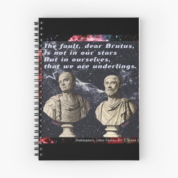 Item preview, "The fault is in ourselves" quote from Julius Caesar by Shakespeare designed and sold by bushwombat.