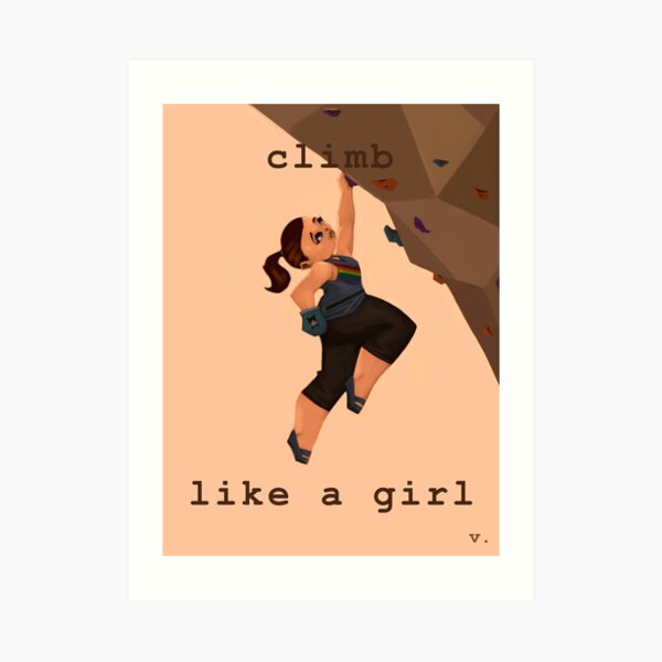 Climb Like a Girl Art Print