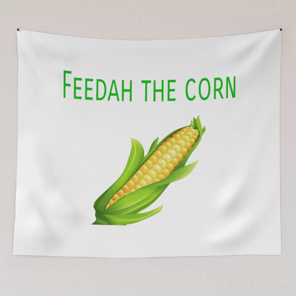 Item preview, Feed Her the Corn designed and sold by Jasper333.