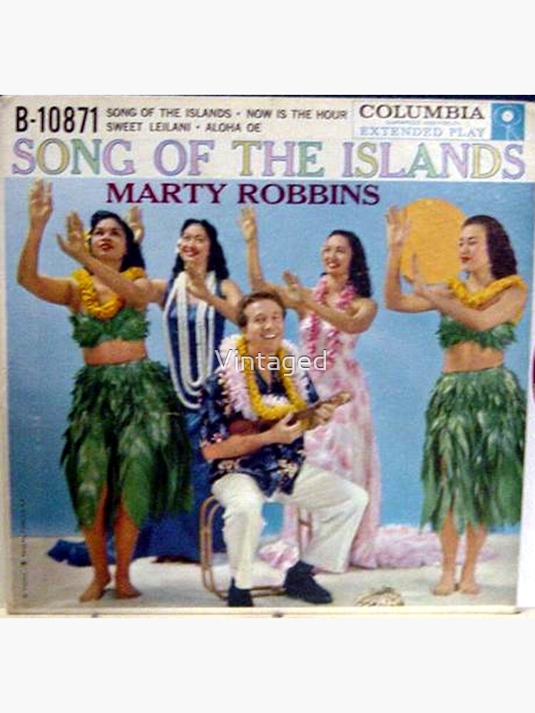 Marty Robbins, Song Of The Islands, Hawaiian, Aloha, Hula, Girls