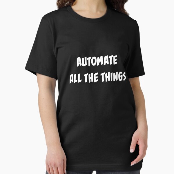 Item preview, Automate All The Things Geek Programmer Funny designed and sold by kenix73.