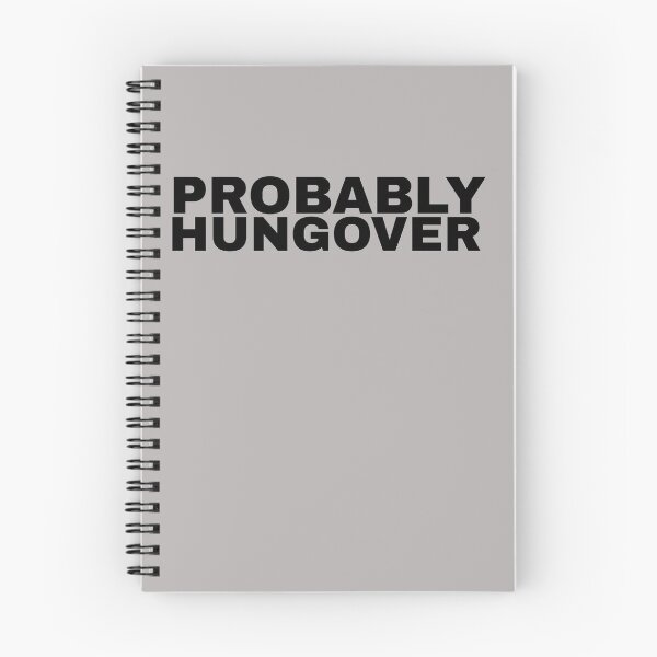 Item preview, Probably Hungover  designed and sold by HiddenStar02.