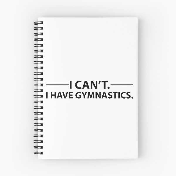 Item preview, I Can't I Have Gymnastics designed and sold by Evelyusstuff.