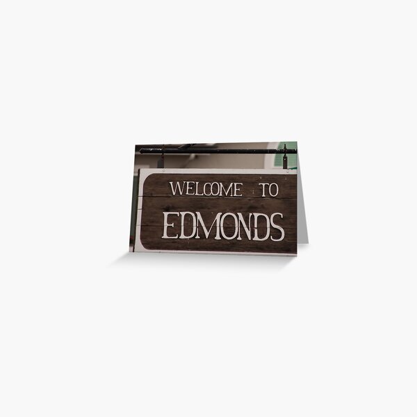 Welcome sign to Edmonds, WA Greeting Card