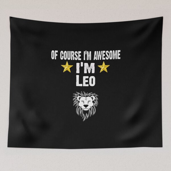 Item preview, Of Course Im Awesome Im Leo  Zodiac Signs Horoscope designed and sold by CoolApparelShop.