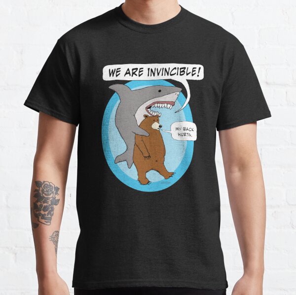 Shark and Bear Are Almost Invincible Classic T-Shirt