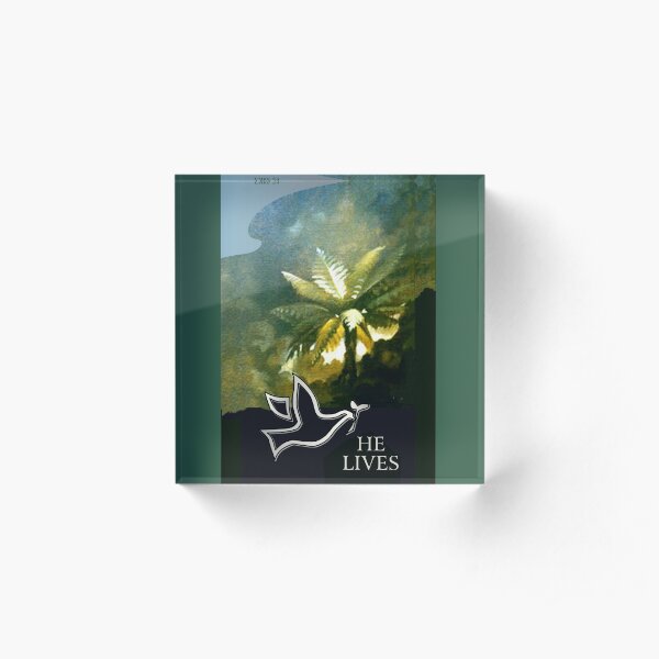 He Lives Acrylic Block