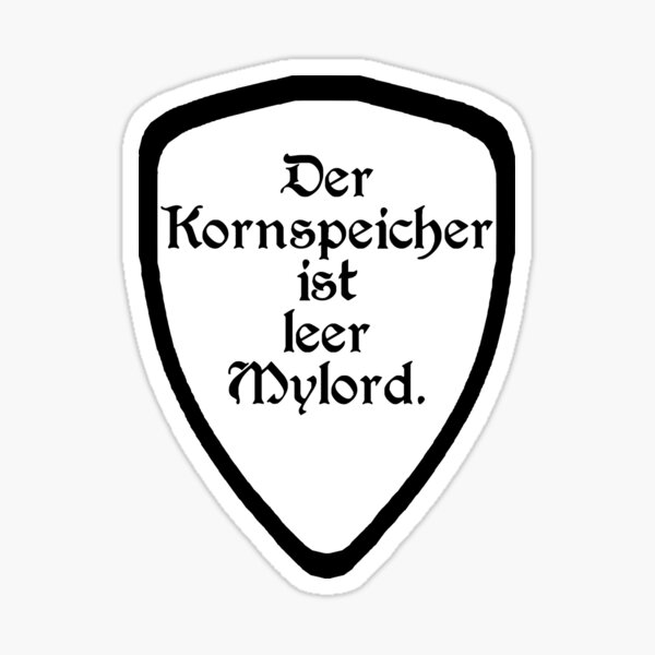 Der Kornspeicher ist leer Mylord V2 (b) Sticker