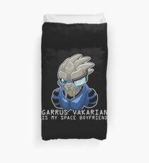 Garrus Is My Space Boyfriend Duvet Cover