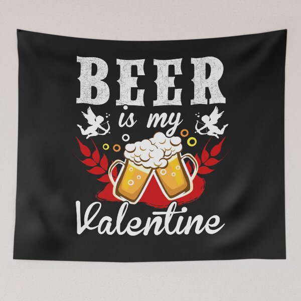 Item preview, Beer is my Valentine designed and sold by dtino.