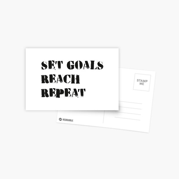 Set Goals Reach Repeat 1 Postcard