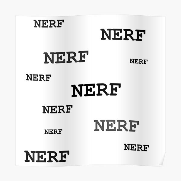 "Nerf Video Gaming Slang design" Poster for Sale by GetItGiftIt Redbubble
