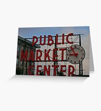 Pike Place Market entrance sign Greeting Card
