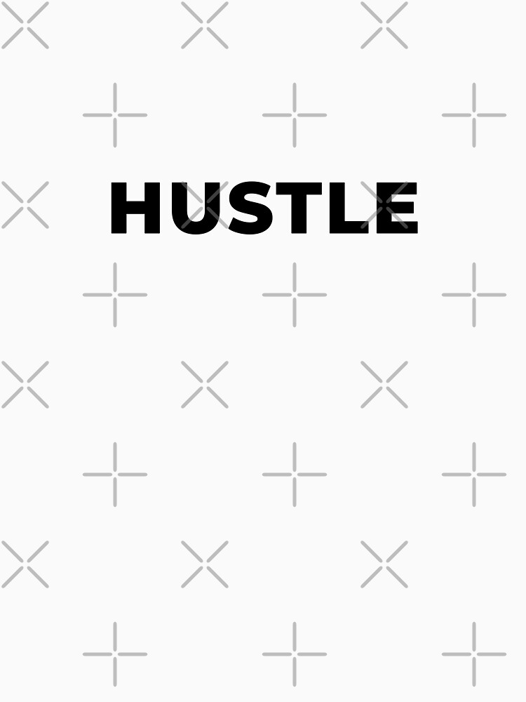 Hustle (Inverted) by inspire-gifts