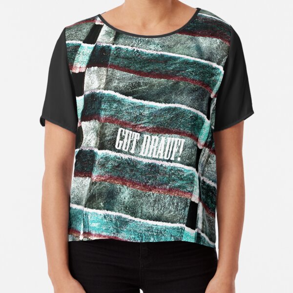 Gut drauf! Chiffon Top