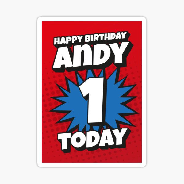 Sticker Joyeux Anniversaire Andrew 7 Aujourd Hui Kapow Wow Wham Bam Blast Design De Cartes De Voeux Par Ltfrstudio Redbubble