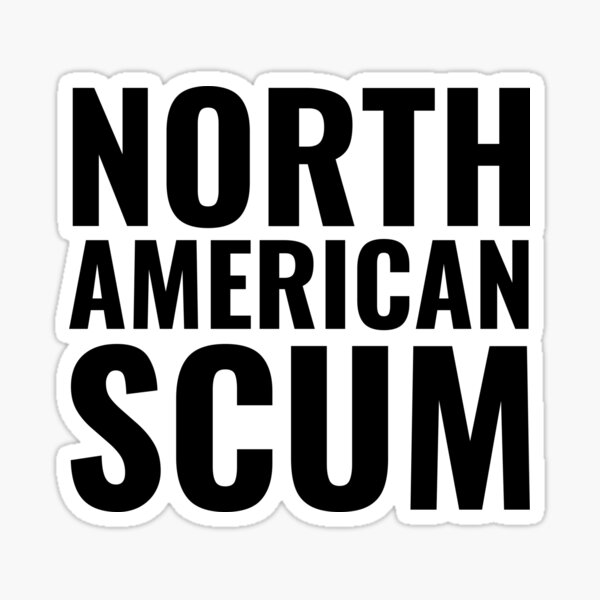 Item preview, North American Scum, Funny Word T-Shirt designed and sold by dangwaffle.