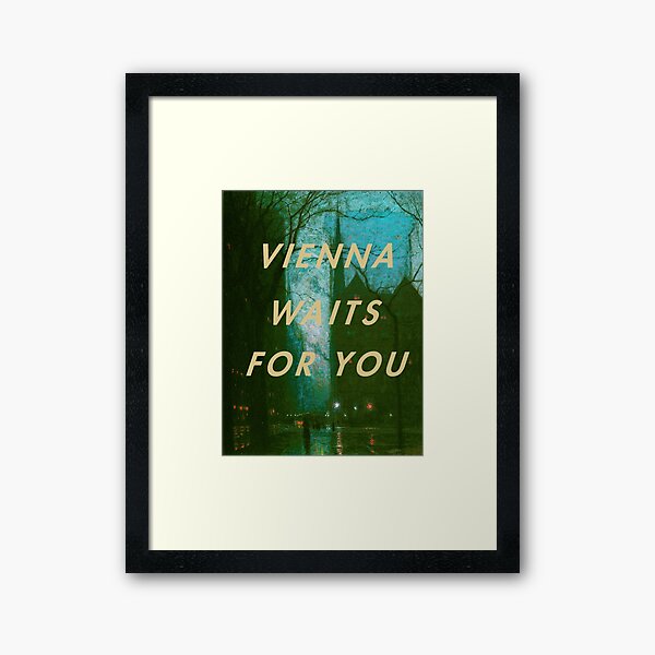 Item preview, Vienna waits for you designed and sold by Ivanc2814.