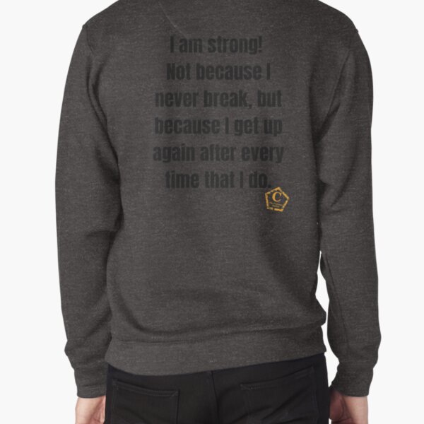 Strong Pullover Sweatshirt