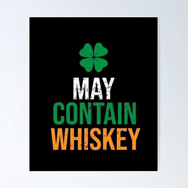 Item preview, May Contain Whiskey designed and sold by eulonix.