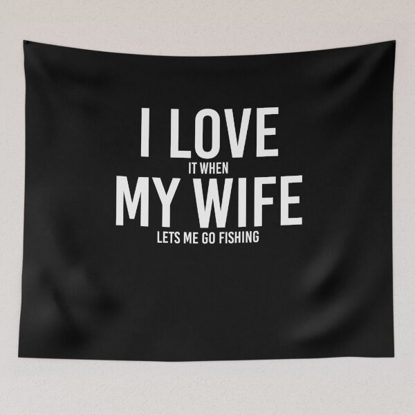 Item preview, I Love My Wife Fishing Tee Shirt designed and sold by BornDesign.
