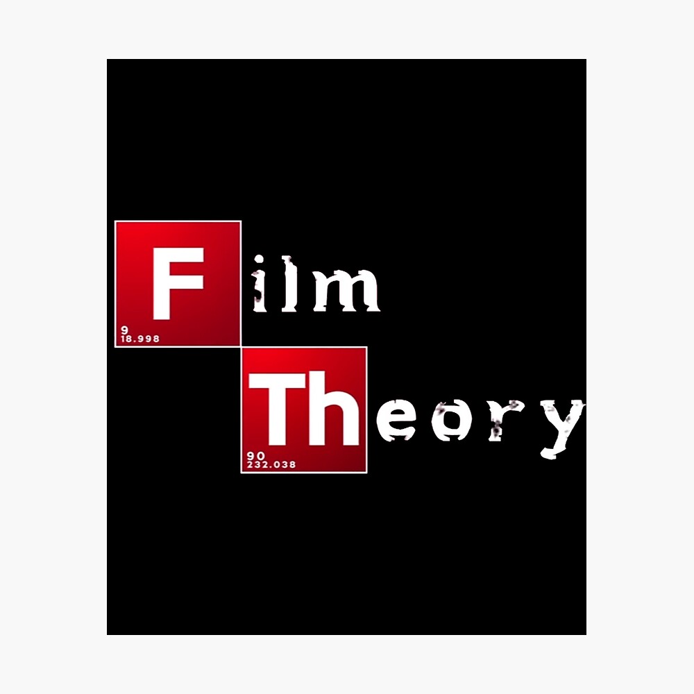 Film Theory In Breaking Bad Style - Nerds Gift Idea Poster For Sale By  Azdesignz | Redbubble