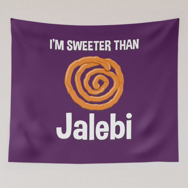 Item preview, I'm Sweeter Than Jalebi designed and sold by JungleeDesigns.