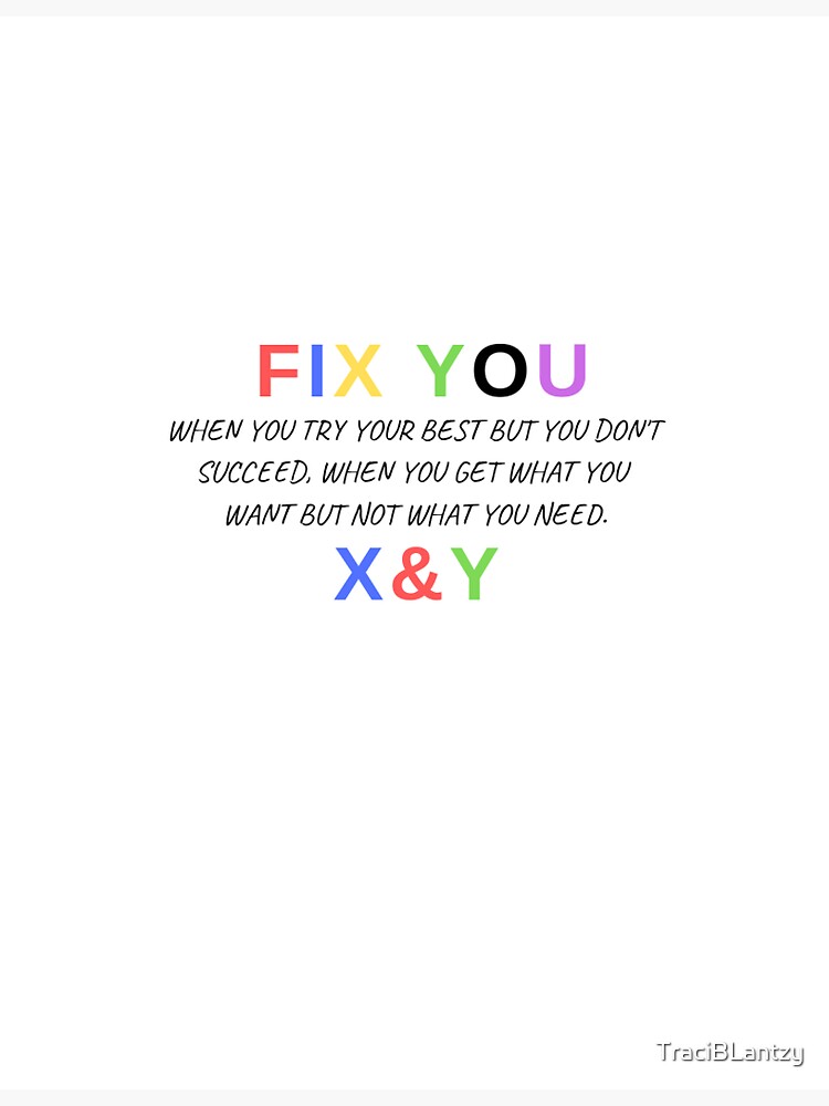 "Fix You Lyrics" Sticker by TraciBLantzy Redbubble