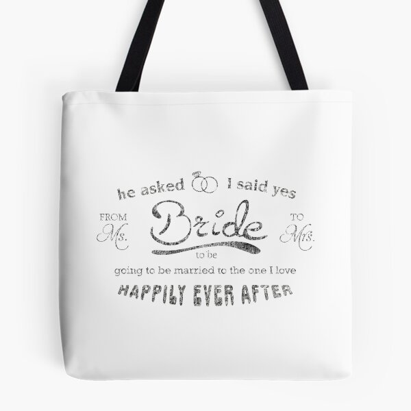 Item preview, He asked and said yes - Bride to be Design black designed and sold by dasmoment.