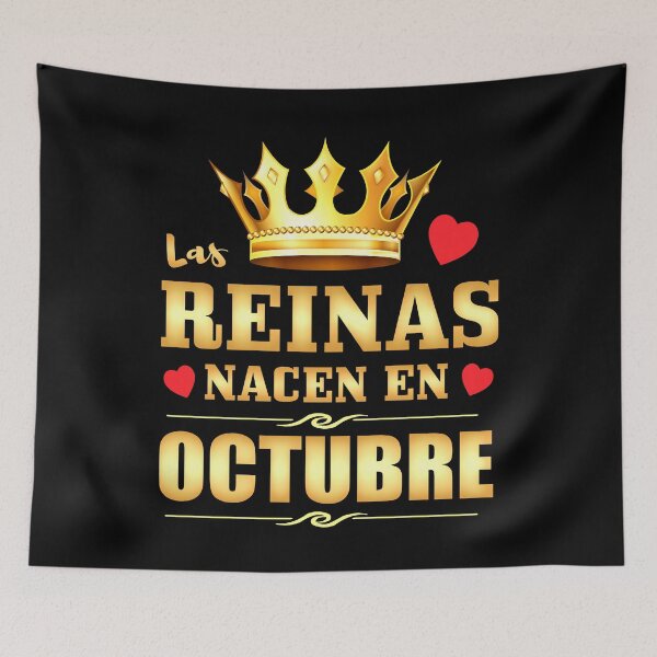 Item preview, Las Reinas Nacen en Octubre Feliz Cumpleanos designed and sold by NUMAcreations.