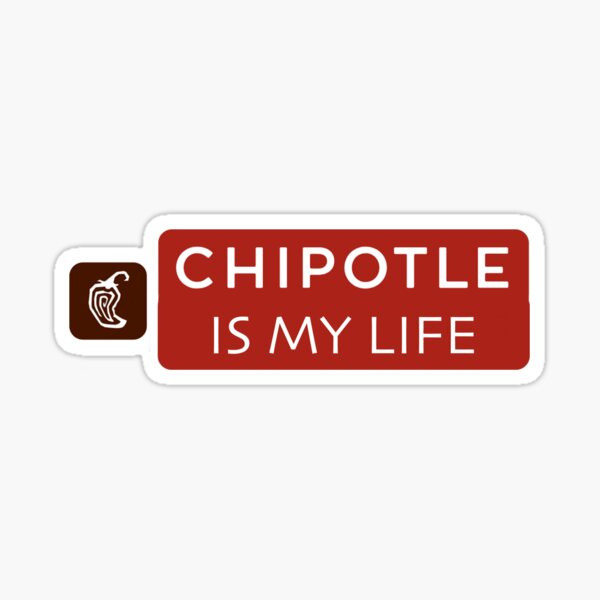 Chipotle Stickers Redbubble