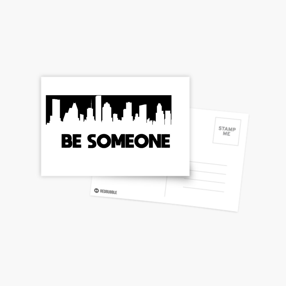 "Houston Skyline Be Someone" Postcard by sapphicfreedom | Redbubble