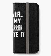 Funny Gifts For Mail Carriers iPhone Wallet/Case/Skin