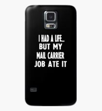 Funny Gifts For Mail Carriers Case/Skin for Samsung Galaxy