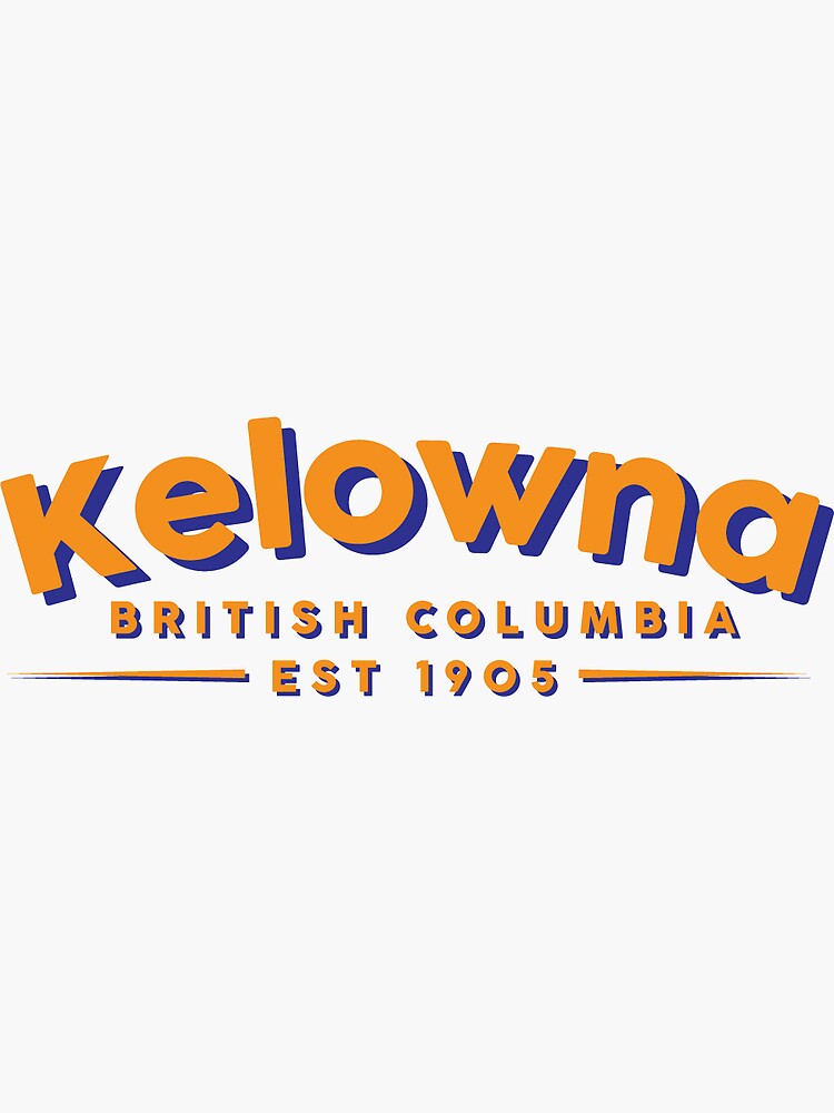 "Kelowna Snapchat Filter Sticker" Sticker for Sale by jaggre Redbubble